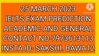 25 march 2022 ielts exam prediction ||academic and general