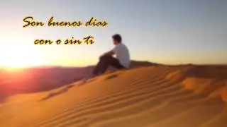 Son buenos d&iacute;as con o sin ti - BENJAM&Iacute;N CRISS-  Alcides M.