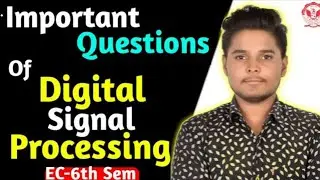 Digital signal processing important question || DSP important question || Rgpv EC-6th semester
