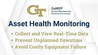 Asset Health Monitoring: Manufacturing Technology Demonstration