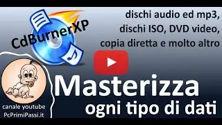 Masterizzare facilmente con CdBurnerXP