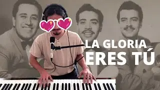 Los secretos del bolero “La Gloria Eres Tú”