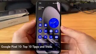 Google Pixel 10: Top 10 Tipps und Tricks