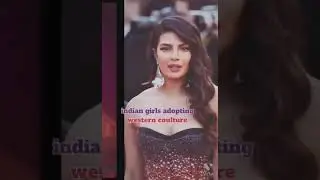 Indian culture adopting western culture#shorts