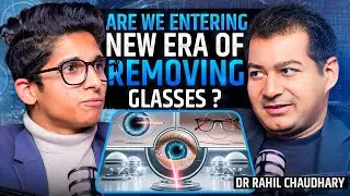 The Ophthalmologist's Guide to Achieving Your Vision with Dr Rahil Chaudhary