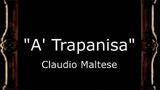 A' Trapanisa - Claudio Maltese [IT]