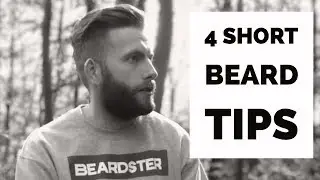 4 совета по уходу за короткой бородой от Beardster Beardcare &mdash; 7-я неделя