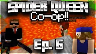 Minecraft - SPIDER QUEEN MOD CO-OP EP. 6 | TBone's Career Path (Minecraft Mod LP)