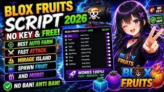 Blox Fruits Script 2026 No Key & FREE - Best Auto Farm, Fast Attack, Mirage, Spawn Fruit and More!
