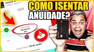 CART&Atilde;O UNIQUE SANTANDER Como Receber o ESTORNO das ANUIDADES PAGAS PASSO A PASSO M&eacute;todo [ATUALIZADO]