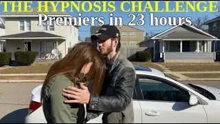 March 2020: The Hypnosis Challenge [FINAL TEASER]