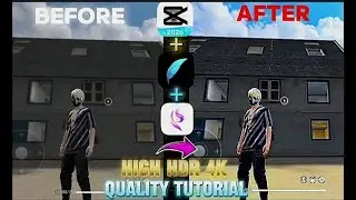 FREE FIRE HIGH QUALITY TUTORIAL || 4K HDR QUALITY EDITING 😯😯