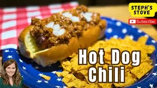 The Easiest Hot Dog Chili: Hot Dog Heaven Starts with THIS Chili- Steph’s Stove