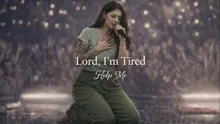 Voice of Sarah – Lord, I’m Tired (Help Me) | Soul-Stirring Worship Song 2025