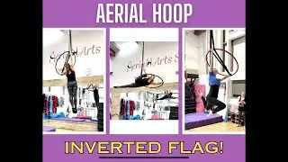 AERIAL HOOP | Advanced inverted split & flag combo!