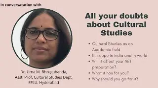 All your doubts regarding Cultural Studies as an academic field । future prospects । NET preparation