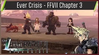 Final Fantasy VII Ever Crisis Full FFVII Story Chapter 3 Goodbye, Midgar