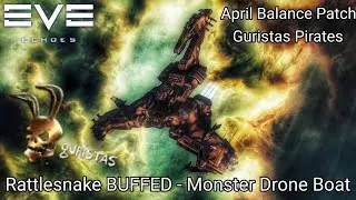 EVE Echoes - April Balance Patch - Rattlesnake became a MONSTER - PvP/PvE Fitting Guide 13000+ DPS
