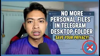 No More Files in Downloads | Telegram Desktop &ndash; Save Your Privacy