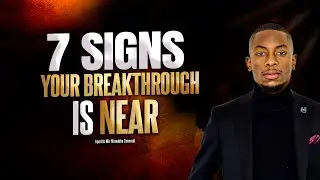 7 Signs your breakthrough is NEAR | Apostle Miz Mzwakhe Tancredi
