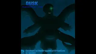 Dusk | Nightmare!Sans' Theme