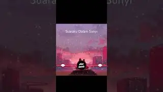 Suaraku Dalam Sunyi