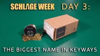 The Biggest Name in Schlage Keyways  [#SchlageWeek Day 3]