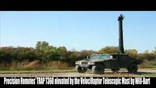 Precision Remotes' TRAP T360 elevated by the VelociRaptor Telescopic Mast