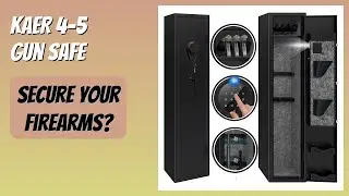 REVIEW (2025): KAER 4-5 Gun Safe. Features