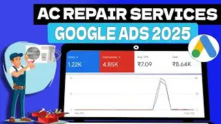 How to Setup Google Ads For AC Repairing Services | Call Ads For AC Repair Services 2025