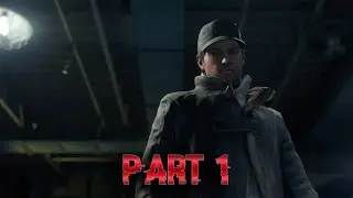 Watch Dogs PS5 Gameplay - Part 1 [4K] (No Commentary) [Replay]