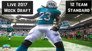 Live 2017 Fantasy Football Mock Draft - 12 Team Standard
