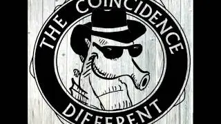 THE COINCIDENCE - Burning Like Cigarette