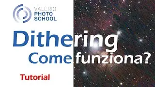 Astrofotografia e Dithering: perchè è così importante applicarlo sempre?