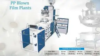 PP Double Die Blown Film Extrusion Machine - Mahindra Plastic Industries