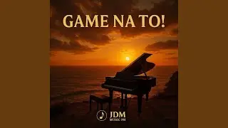 GAME NA TO!