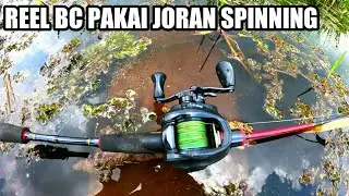 REEL BC PAKAI JORAN SPINNING APA BISA?