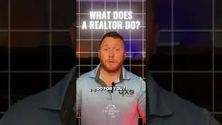 What Does A Realtor Do??