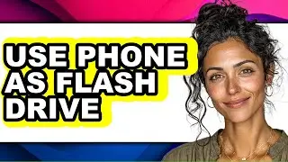 How to Use Phone as Flash Drive (only Way)