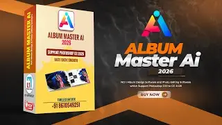 Album Master Ai 2026 - Support Photoshop CC 2026 - Fastest Album  Design Software 2026