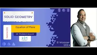sec 3 exercise 13 equation of plane,#الزتونه    #fypシ゚viral  #mathematics    #وليد منير بيحل كتير