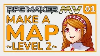 Make a Map [L2_E01] RPG Maker MV Tutorial