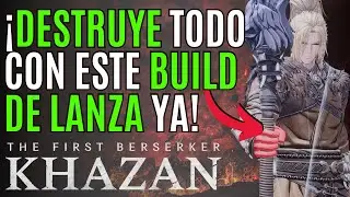 ⚡ THE FIRST BERSERKER KHAZAN ⚡ARMA AHORA este BUILD de LANZA y DESTRUYE TODO ⚡ BUILD LANZA y más