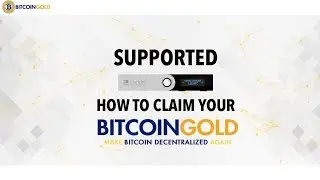 Ledger Nano S & Blue Will Support Bitcoin Gold Fork | How To Claim Your Free Bitcoin Gold (BTG)