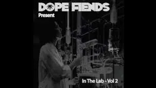 Dope Fiends - In The Lab. Vol.2 (Track 06 - Scavenger Smoker Skit)