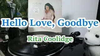 LP음반 : Hello Love, Goodbye, Rita Coolidge #vinyl