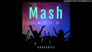 Mash It Up (Power Soca)