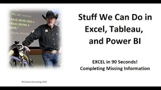 Excel in 90 Seconds   Missing Information