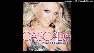 Cascada - Evacuate The Dancefloor (Cosmic Ravers RMX)