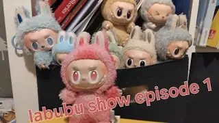 Labubu show [ep 1] new Labubus
